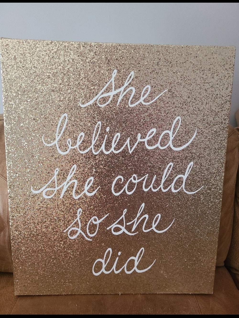Inspirational Wall Art - Rose Gold Glitter "She Believed"